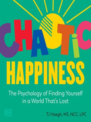 cover image of Chaotic Happiness